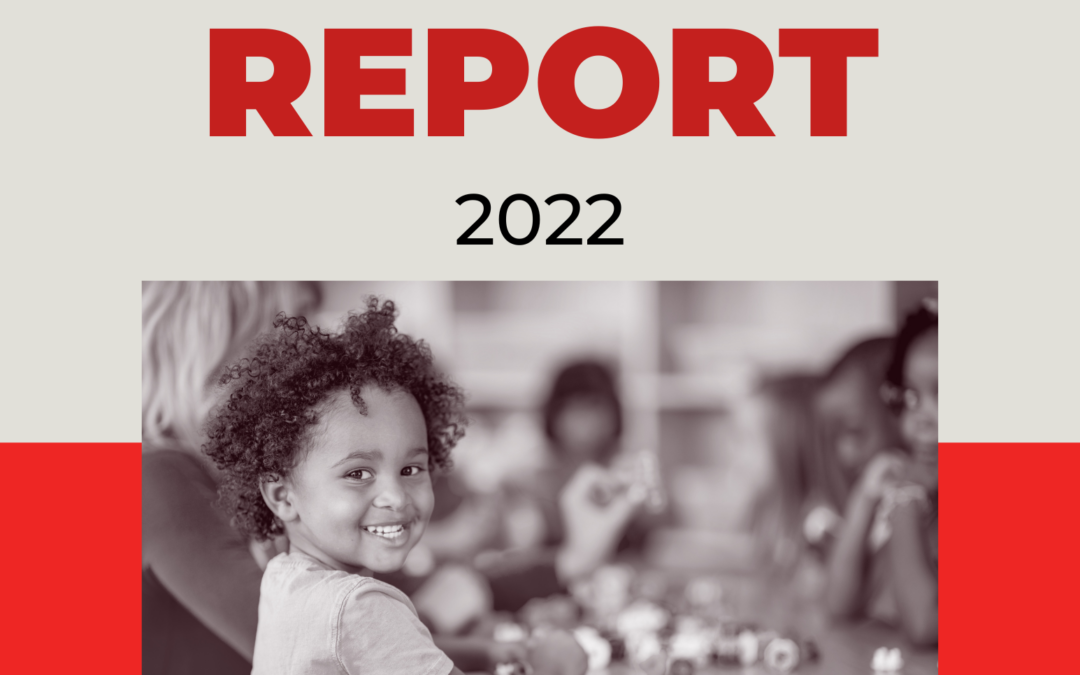 CHILDREN AT RISK Releases 2022 Annual Report