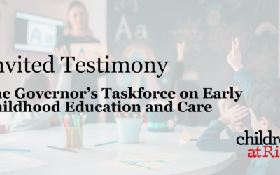 Testimony for the Governor’s ECEC Taskforce Meeting